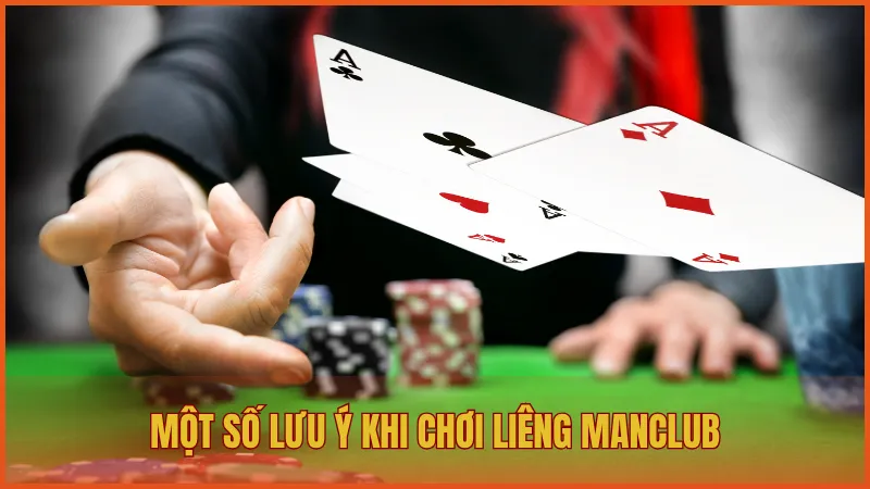 Nắm vững lưu ý để không bị thua khi chơi Liêng trên ManClub